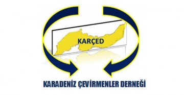 KARÇED  Karadeniz Çevirmenler Derneği Kurulmuştur